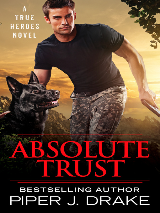 Title details for Absolute Trust by Piper J. Drake - Available